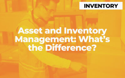 Asset and Inventory Management: What’s the Difference?