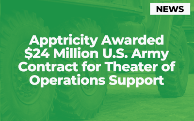 Apptricity Awarded $24 Million U.S. Army Contract for Theater of Operations Support