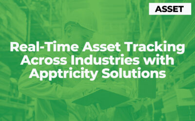 Real-Time Asset Tracking Across Industries with Apptricity Solutions